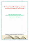 Research paper thumbnail of Metacognition and Reading Comprehension: Current Trends in Theory and Research