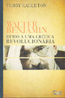 Research paper thumbnail of Orelha na edição brasileira de Terry Eagleton _ Walter Benjamin Rumo a Uma Crítica Revolucionária