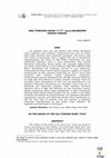 Research paper thumbnail of ESKİ TÜRKÇEDE GEÇEN “yiçe" KELİMESİNİN KÖKENİ ÜZERİNE "ON THE ORIGIN OF THE OLD TURKISH WORD “YİÇE”