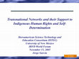 Research paper thumbnail of Transnational networks and their support to indigenous human rights and self-determination.  