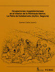 Research paper thumbnail of Ocupaciones magdaleniense en el interior de la Península Ibérica. La Peña de Estebanvela, Ayllón, Segovia. ISBN: 978-84-616-5992-0. 