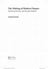 Research paper thumbnail of The Making of Modern Finance: The Gold Standard and the Rise of Liberal Financial Governance (Winner of the 2014 IPEG Book Prize)