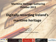 Research paper thumbnail of Digitally Recording Ireland's Maritime Heritage