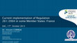 Research paper thumbnail of Conference on the revision of EU Regulation 261/2004  - " Current implementation of Regulation 261 in France"