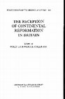 Research paper thumbnail of 'The Authority of Antiquity: England and the Protestant Latin Bible', in Patrick Collinson and Polly Ha (eds), Proceedings of the British Academy, Volume 164: The Reception of Continental Reformation in  Britain, (London, 2010), 1-22.