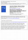 Research paper thumbnail of Masculinized or Marginalized: Decentralization and Women's Status in Regional Polish Institutions