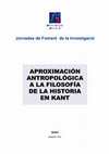 Research paper thumbnail of APROXIMACIÓN antropologica a la filosofia de la historia de Kant