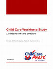 Research paper thumbnail of Kentucky Child Care Workforce Study 2013 Licensed Child Care Directors