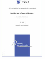 Research paper thumbnail of Fault Tolerant Software Architectures