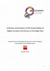 Research paper thumbnail of A Review and Analysis of the Sustainability of Digital Curation and Access to Heritage Data.