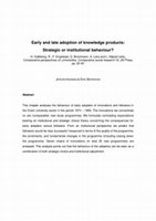 Research paper thumbnail of Early and late adoption of knowledge products: Strategic or institutional behavior