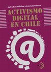 Research paper thumbnail of Activismo Digital en Chile - Salvador Millaleo y Patricio Velasco