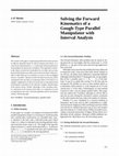 Research paper thumbnail of Solving the Forward Kinematics of a Gough-Type Parallel Manipulator with Interval Analysis