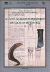 Research paper thumbnail of Depozite de bronzuri preistorice din colectia Brukenthal. Prehistoric Bronze Hoards in the Brukenthal Collection (II)