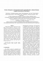 Research paper thumbnail of Serious Videogames As Therapeutical Tool for Mental Disorders: Enhanced Human Computer Interaction In PlayMancer