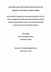 Research paper thumbnail of Over The Counter (OTC) Financial Derivatives and the regulation of risk within complex markets