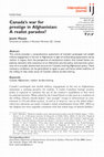 Research paper thumbnail of Canada’s War for Prestige in Afghanistan: A Realist Paradox?