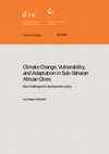 Research paper thumbnail of Climate Change, Vulnerability, and Adaptation in Sub-Saharan African Cities