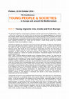 Research paper thumbnail of Young migrants into, inside and from Europe