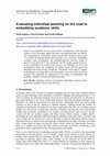 Research paper thumbnail of Evaluating individual teaching on the road to embedding academic skills