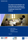 Research paper thumbnail of The impact of post-abortion care family planning counselling and services in low-income countries: A systematic review of the evidence