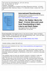 Research paper thumbnail of Where the rubber meets the road’: Everyday friction and local level peacebuilding in South Sudan, Liberia and Haiti