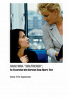 Research paper thumbnail of Analysing “Girlfriends”: An Excursion into German soap opera text