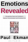 Research paper thumbnail of Emotions Revealed Recognizing Faces and Feelings to Improve Communication and Emotional Life