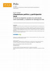 Research paper thumbnail of Clientelismo político y participación local. El rol de los dirigentes sociales entre autoridades y ciudadanos en Santiago de Chile