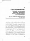 Research paper thumbnail of 'Same Same But Different?'  A Roundtable Discussion on the Philosophies, Methodologies and Practicalities of Conserving Cultural Heritage in Asia