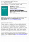 Research paper thumbnail of Contestatory Politics in Algeria: Between Colonial Tropes and the Arab Spring (ME Critique)