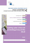 Research paper thumbnail of Fighting Cyber Crime and Protecting Privacy in the Cloud