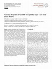 Research paper thumbnail of Assessing the quality of landslide susceptibility maps – case study Lower Austria. Petschko, H., Brenning, A., Bell, R., Goetz, J., & T. Glade, Nat. Hazards Earth Syst. Sci., 14, 95– 118. Revised and published Paper. 2014.