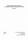 Research paper thumbnail of Social Welfare Systems in East Asia: A Comparative Analysis including Private Welfare