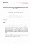 Research paper thumbnail of Integrating Developing Country Manufacturing Industries into Global