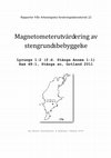 Research paper thumbnail of  Magnetometerutvärdering av stengrundsbebyggelse. Lyrungs 1:2 (f.d. Stånga Annex 1:1), Raä 48:1, Stånga sn, Gotland