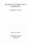 Research paper thumbnail of Hanne L. Aannestad (1999) Her Haver det i Fortiden været et Mærkelig Sted. Om bygdeborger og folketro. (On Hillforts and Folklore) Unpublished master theses in archaeology. University of Tromsø.