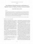 Research paper thumbnail of Blake, N., Gibbs, M. (in press) Late Prehistoric Burial Structures and Evidence of Spanish contact at Makira, Southeast Solomon Islands. Journal of Pacific Archaeology