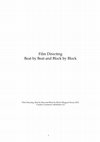 Research paper thumbnail of Film Directing: Beat by Beat and Block by Block