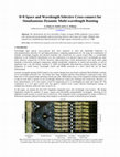 Research paper thumbnail of 8×8 Space and Wavelength Selective Cross-connect for Simultaneous Dynamic Multi-wavelength Routing