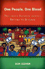 Research paper thumbnail of One People, One Blood: Ethiopian-Israelis and the Return to Judaism (Rutgers University Press 2009)