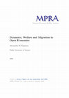 Research paper thumbnail of Dynamics, Welfare and Migration in Open Economies