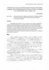 Research paper thumbnail of Methods For Conveying and Denoting the Sounds of the English Language: Which Should Japanese University Learners of English Use, and Which Do They Actually Use