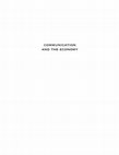 Research paper thumbnail of The Economies of Communication Studies: A Historical Introduction