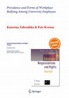 Research paper thumbnail of Zabrodska, K., & Kveton, P. (2013). Prevalence and forms of workplace bullying among university employees. Employee Responsibilities and Rights Journal, 25, 89-108. DOI: 10.1007/s10672-012-9210-x