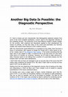 Research paper thumbnail of Another Big Data Is Possible: the Diagnostic Perspective