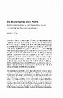 Research paper thumbnail of 2014 - Die Improvisation einer Politik: Katastrophenbewältigung, neoliberale Experimente und die Grenzen ökonomischen Wissens