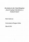 Research paper thumbnail of Devolution in the United Kingdom: from creeping federalism to a federal union?