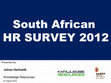 Research paper thumbnail of South African HR SURVEY 2012