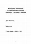 Research paper thumbnail of Recognition and Political Accommodation of National Minorities: The case of Catalonia